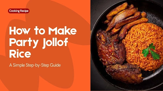 Featured image for How to Make Perfect Nigerian Party Jollof Rice
